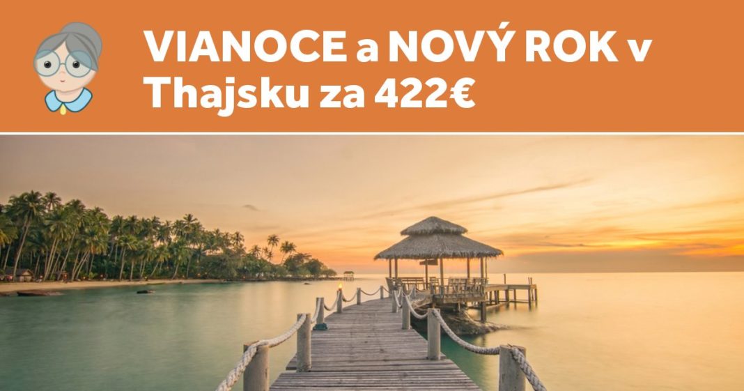 THAJSKO na Nový rok za 422€